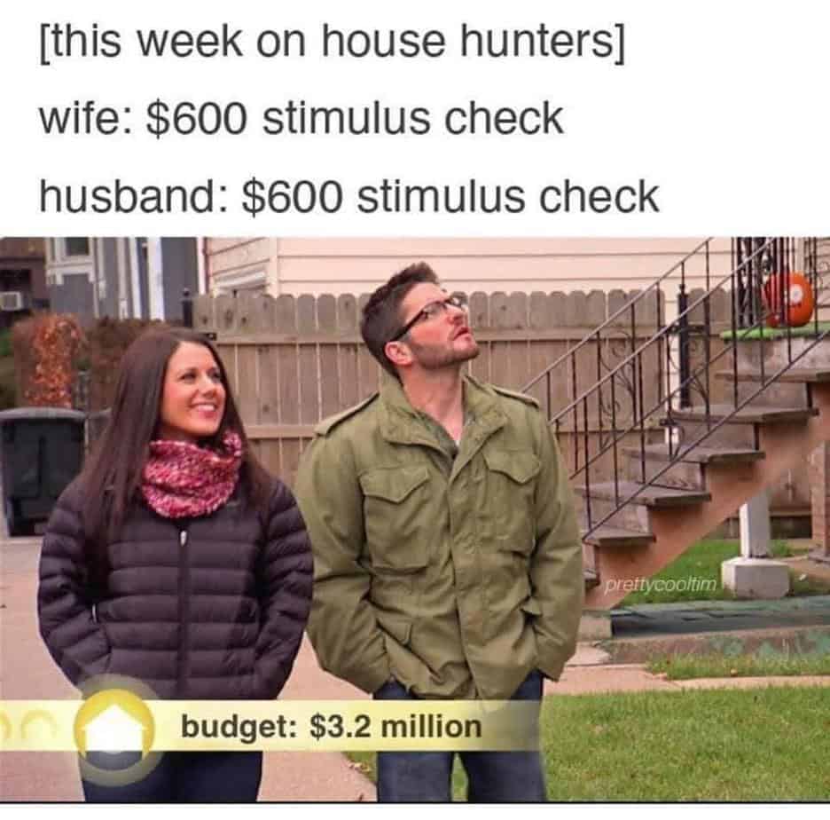 house-hunters-stimulus-memes.jpg