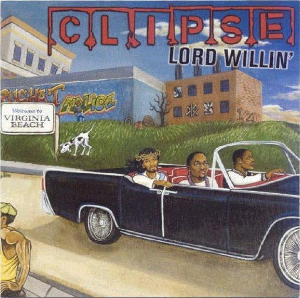 clipse_-_lord_willin-front.jpg