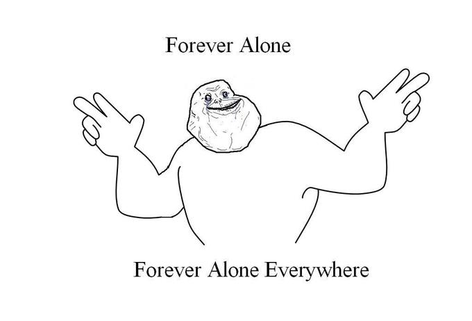 foreveraloneeverywhere.JPG