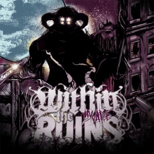 00-Within+The+Ruins+-+Invade+(2010).jpg