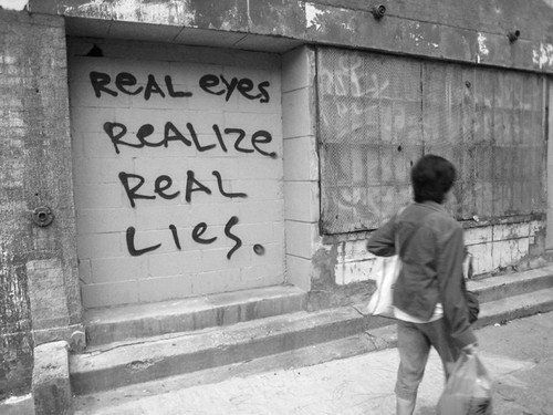 Real_eyes_realize_real_lies_Img01.jpg