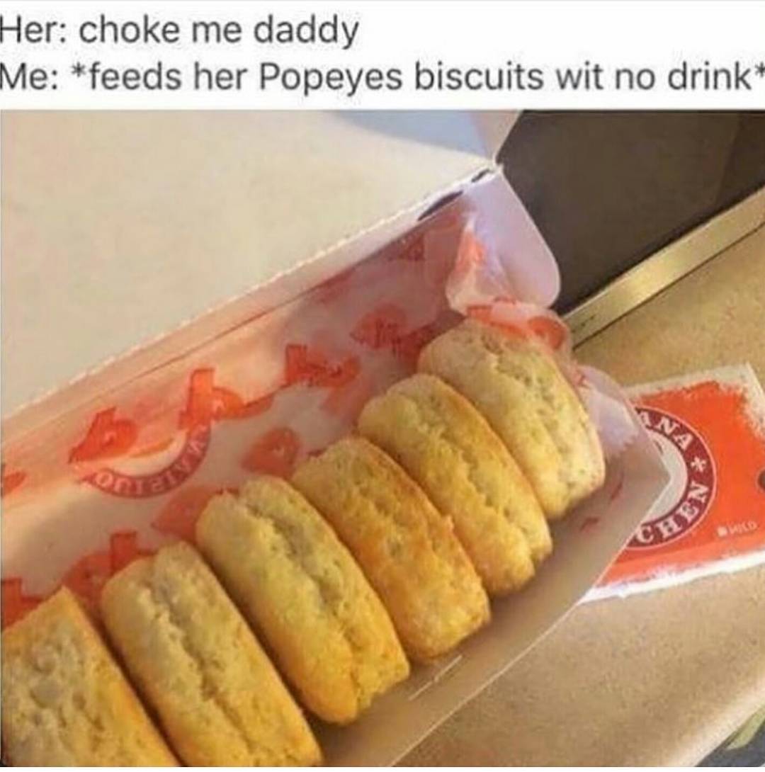 Image result for popeyes biscuits meme