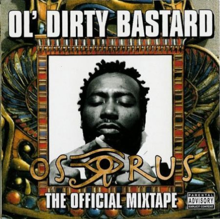 1190413023_ol_dirty_bastard__the_osirus_mixtape__front.jpeg