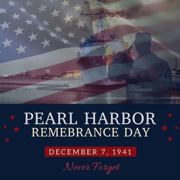 pearl-harbor-remembrance-day-template-design-e8bf3fe0162af918c4027ee37f933818_screen.jpg